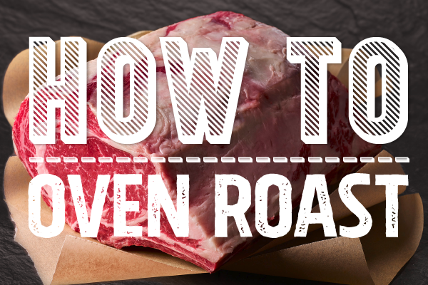 Info Graphic: How To Oven Roast